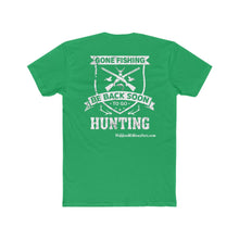 Load image into Gallery viewer, Hidden Michigan Monsters &quot;Gone Fishing Be Back Soon To Go Hunting&quot; Cotton Crew Tee! 