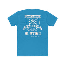 Load image into Gallery viewer, Hidden Michigan Monsters &quot;Gone Fishing Be Back Soon To Go Hunting&quot; Cotton Crew Tee! 